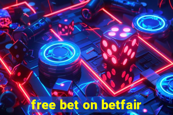 free bet on betfair